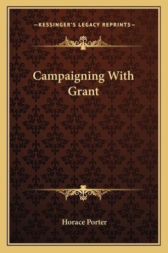 Campaigning With Grant
