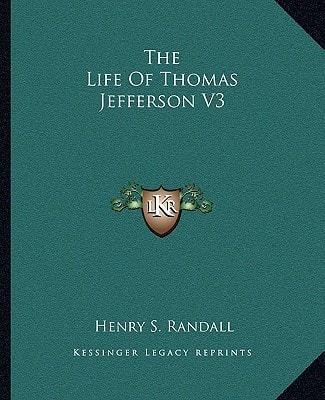 The Life Of Thomas Jefferson V3