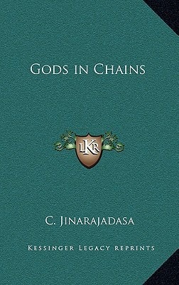 Gods in Chains