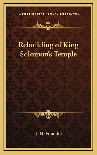 Rebuilding of King Solomon's Temple