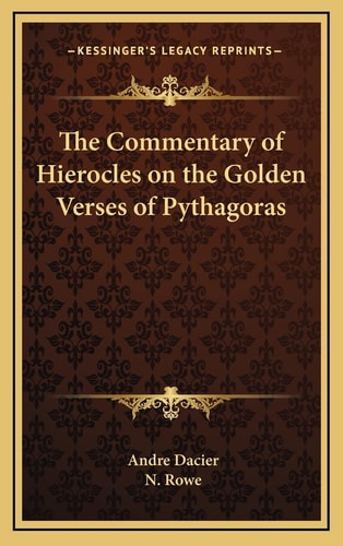 The Commentary of Hierocles on the Golden Verses of Pythagoras