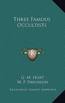 Three Famous Occultists