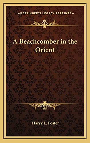 A Beachcomber in the Orient