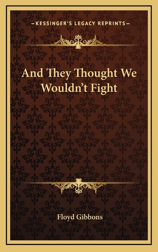 And They Thought We Wouldn't Fight