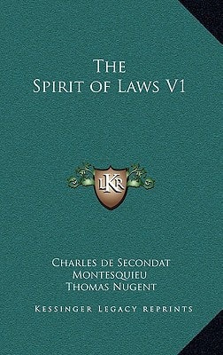 The Spirit of Laws V1
