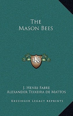 The Mason Bees