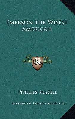 Emerson the Wisest American
