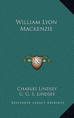 William Lyon Mackenzie