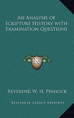 An Analysis of Scripture History with Examination Questions