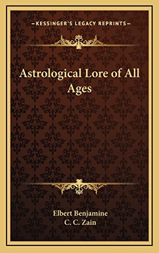 Astrological Lore of All Ages