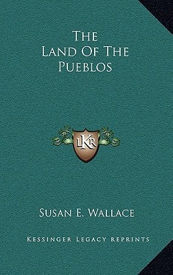 The Land Of The Pueblos