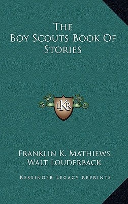 The Boy Scouts Book Of Stories