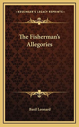 The Fisherman's Allegories