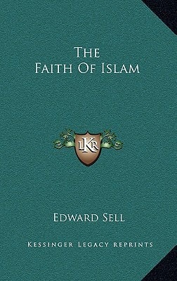 The Faith Of Islam