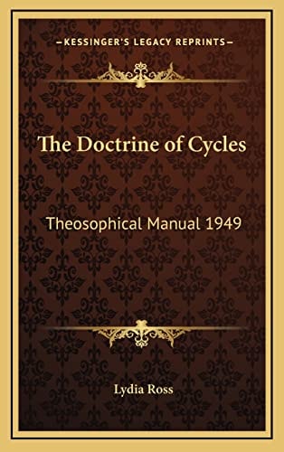 The Doctrine of Cycles: Theosophical Manual 1949