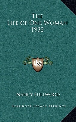 The Life of One Woman 1932