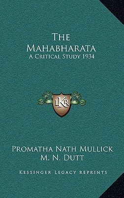 The Mahabharata: A Critical Study 1934
