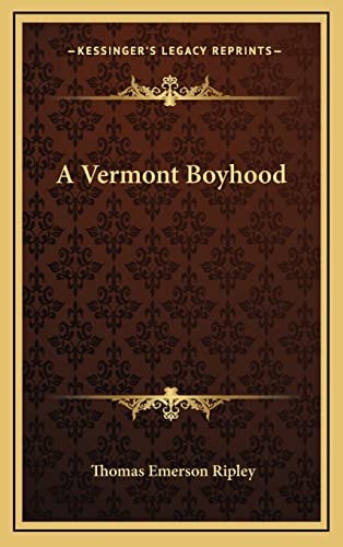 A Vermont Boyhood