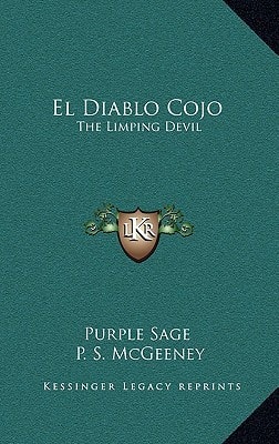 El Diablo Cojo: The Limping Devil