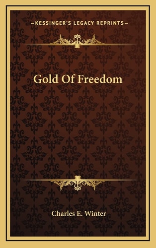 Gold Of Freedom