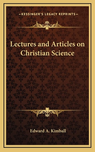 Lectures and Articles on Christian Science