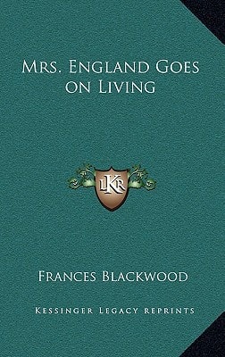 Mrs. England Goes on Living