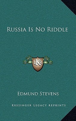Russia Is No Riddle