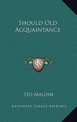 Should Old Acquaintance