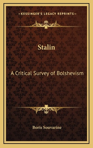 Stalin: A Critical Survey of Bolshevism