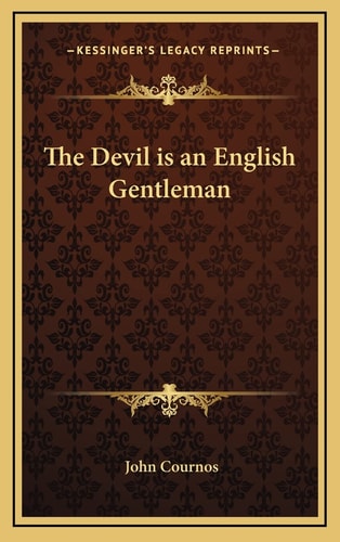 The Devil is an English Gentleman