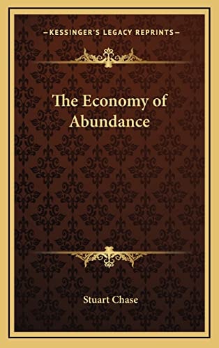 The Economy of Abundance