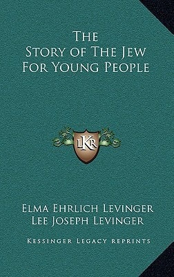 The Story of The Jew For Young People