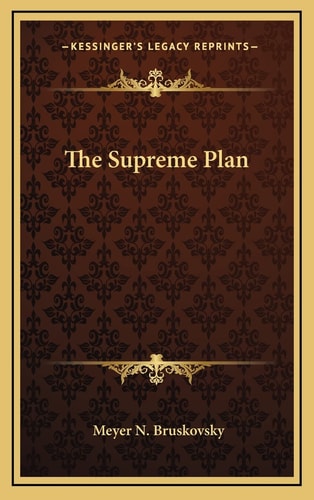 The Supreme Plan