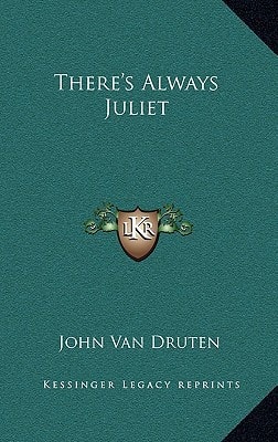 There's Always Juliet