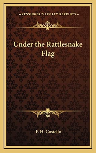 Under the Rattlesnake Flag