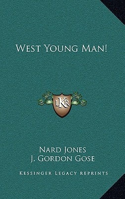 West Young Man!