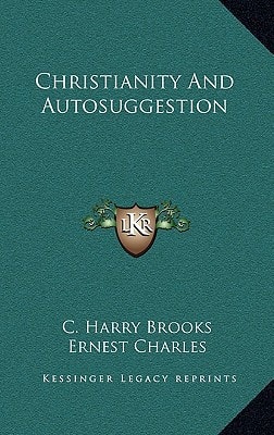 Christianity And Autosuggestion