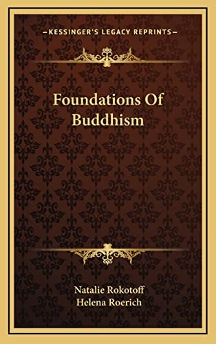 Foundations Of Buddhism