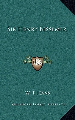 Sir Henry Bessemer