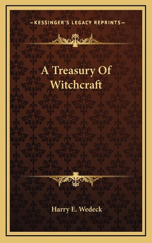A Treasury Of Witchcraft