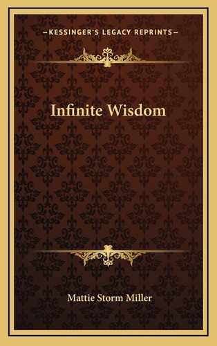 Infinite Wisdom
