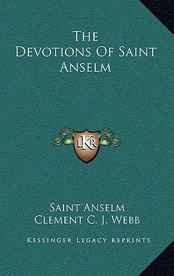 The Devotions Of Saint Anselm