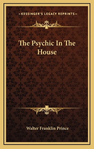 The Psychic In The House