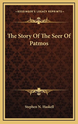 The Story Of The Seer Of Patmos