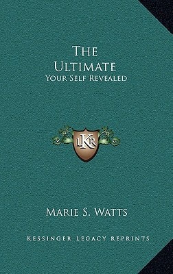 The Ultimate: Your Self Revealed