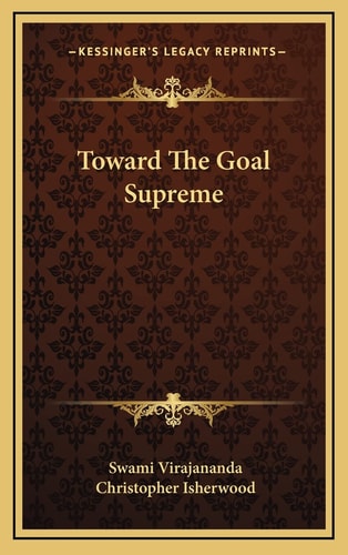 Toward The Goal Supreme