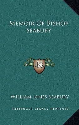 Memoir Of Bishop Seabury
