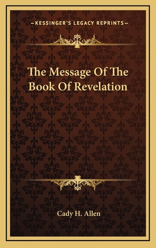 The Message Of The Book Of Revelation