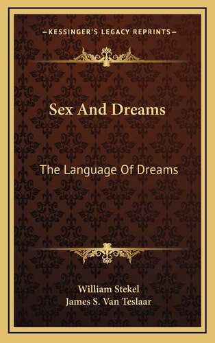 Sex And Dreams: The Language Of Dreams