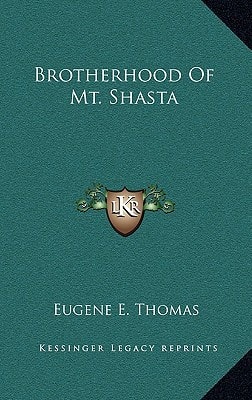 Brotherhood Of Mt. Shasta